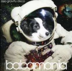 Babamania : Zero Gravity Disco